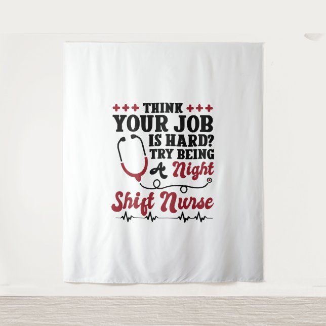 Night Shift Nurse Tapestry (Front)