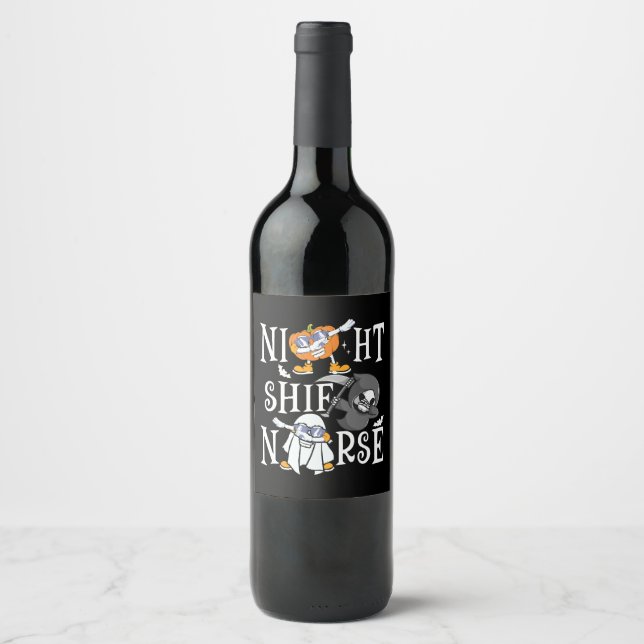 Night Shift Nurse Wine Label (Front)