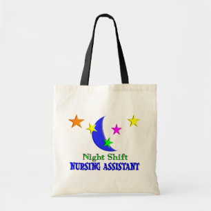 Night Shift Nursing Assistant Tote Bag
