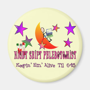 NIght Shift Phlebotomist T-Shirts and Gifts Magnet