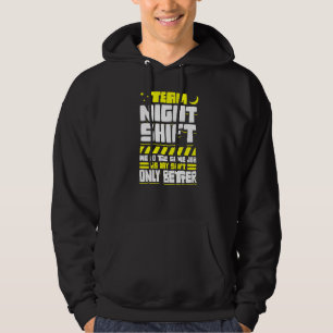 Night Shift Same Job As Day Hoodie