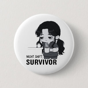 Night Shift Survivor Relatable Chibi Nurse Illustr 6 Cm Round Badge