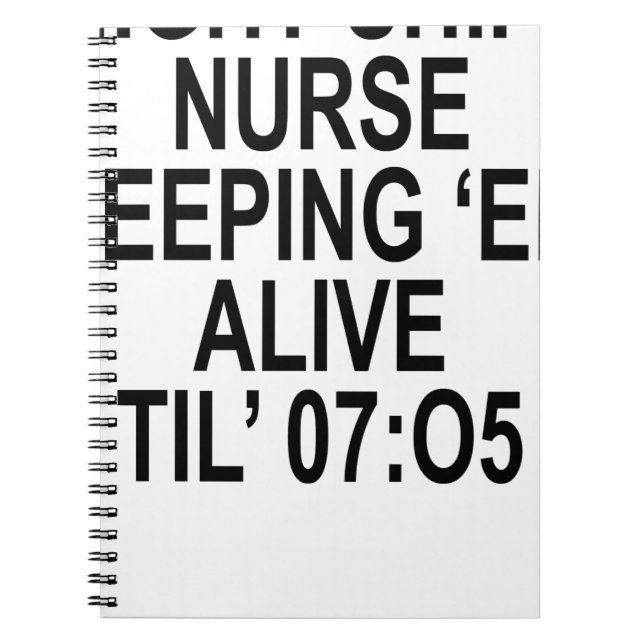 NIGHT SIFT NURSE ;.png Notebook (Front)