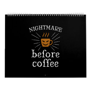 nightmare before coffee calendar