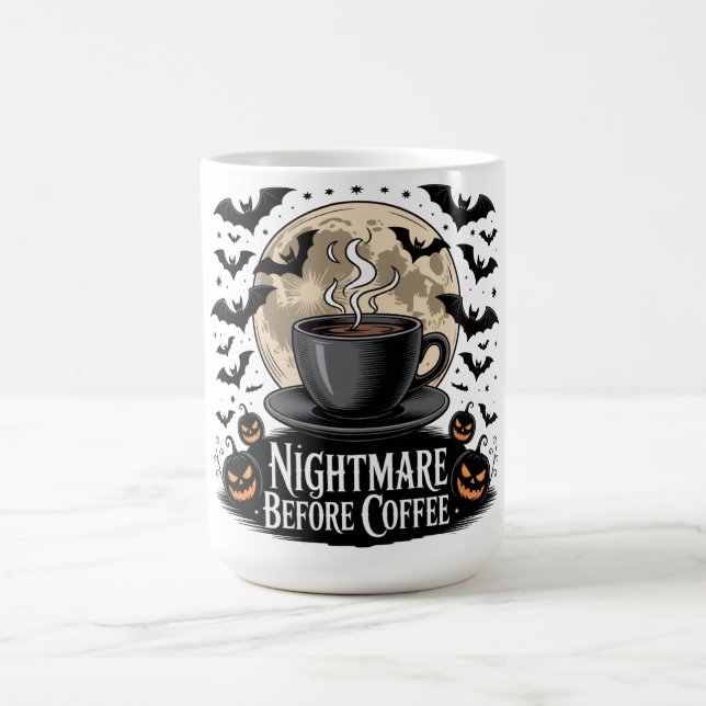Nightmare Before Coffee Halloween Mug (Center)
