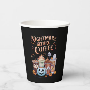Nightmare Before Coffee Pumpkin Spice Halloween Paper Cups