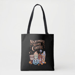 Nightmare Before Coffee Pumpkin Spice Halloween Tote Bag