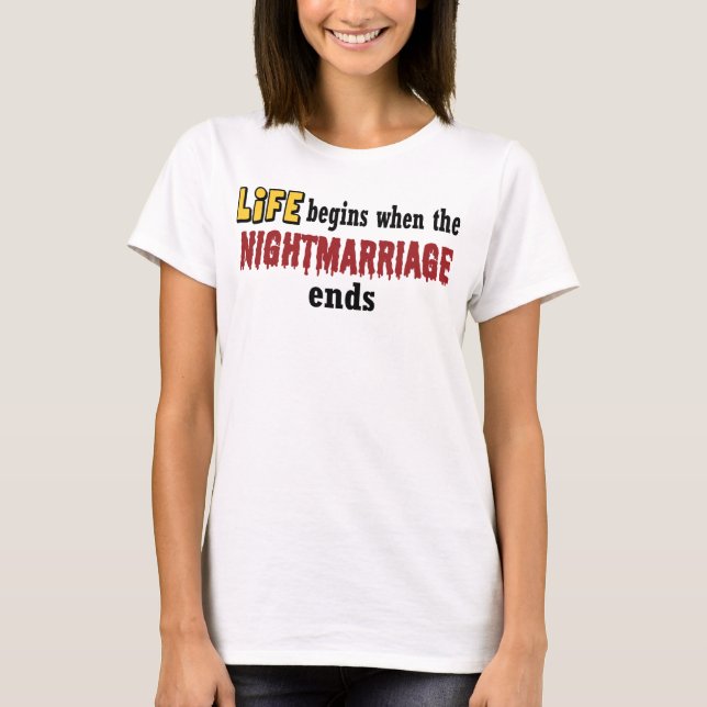 Nightmarriage Ends T-Shirt (Front)