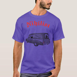 Nihilist Hearse Punksthetic Design T-Shirt