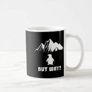 Nihilist penguin meme - but why _ coffee mug