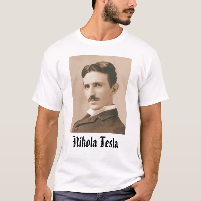 Nikola Tesla - Customised T-Shirt (Front)