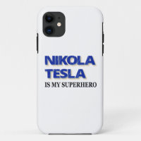 Nikola Tesla Is My Superhero