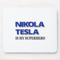 Nikola Tesla Is My Superhero