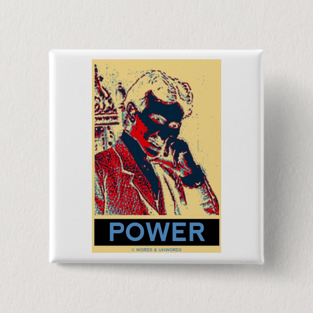 Nikola Tesla Power (Obama-Like Poster) 15 Cm Square Badge (Front)