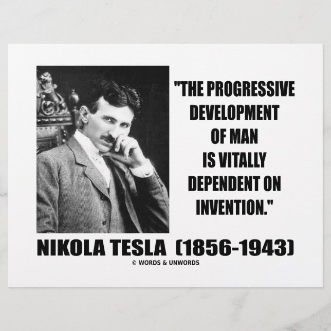Nikola Tesla Progressive Development Of Man Quote (Front)