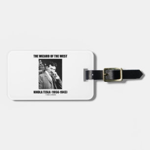 Nikola Tesla The Wizard Of The West Luggage Tag