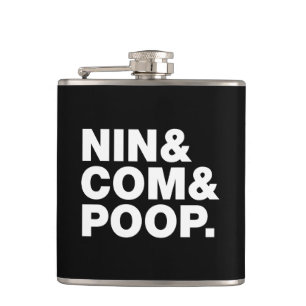 NIN & COM & POOP. HIP FLASK