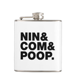 NIN & COM & POOP. HIP FLASK