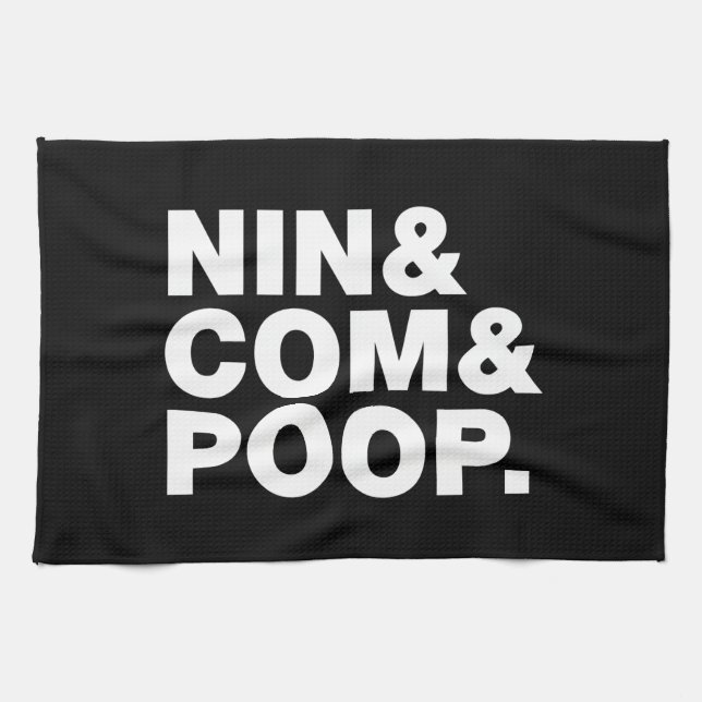 NIN & COM & POOP. TEA TOWEL (Horizontal)