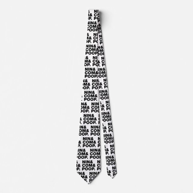 NIN & COM & POOP. TIE (Front)