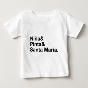 Nina Pinta Santa Maria   Christopher Columbus Ship Baby T-Shirt