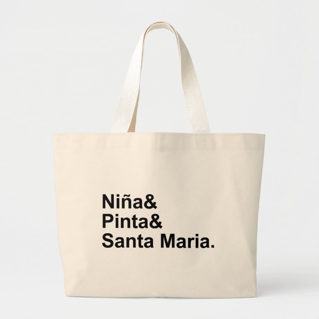 Nina Pinta Santa Maria | Christopher Columbus Ship Large Tote Bag (Front)
