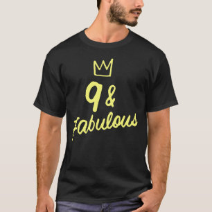 Nine And Fabulous 9th Birthday Girl 9 Year Old T-Shirt