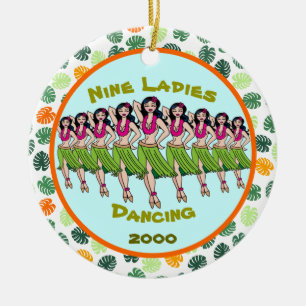 Nine Ladies Dancing - Custom year Ceramic Orname Ornament