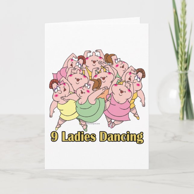 nine ladies dancing ninth 9th day of christmas holiday card (Front)