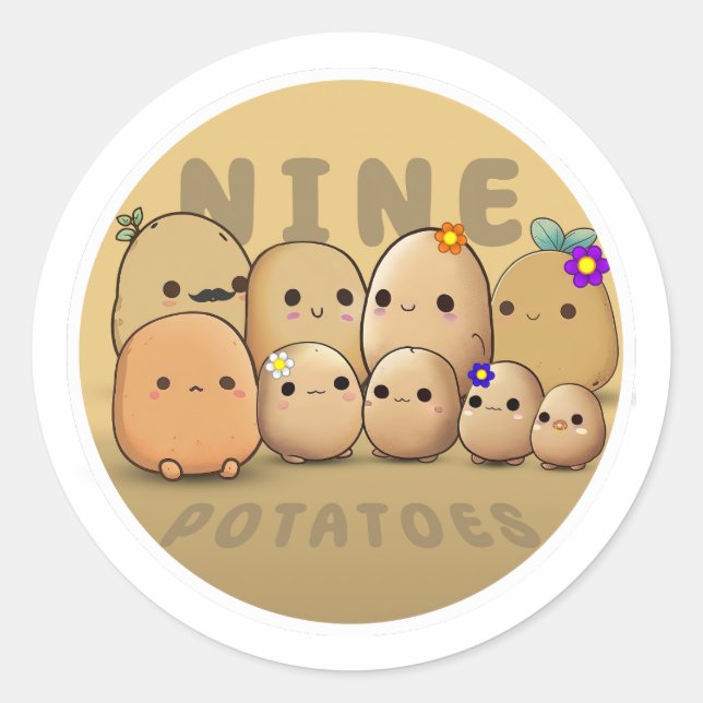 Nine Potatoes Classic Round Sticker (Front)
