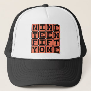 Nineteen Fifty One, Year 1951 Trucker Hat