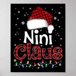 Nini Claus Funny Santa Claus Matching Family Pajam Poster