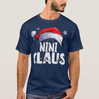 Nini Claus Xmas Family Matching Grandma Funny Chri T-Shirt