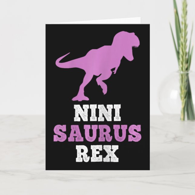 Nini-saurus Rex Dino Dinosaur Ninisaurus Funny  Card (Front)