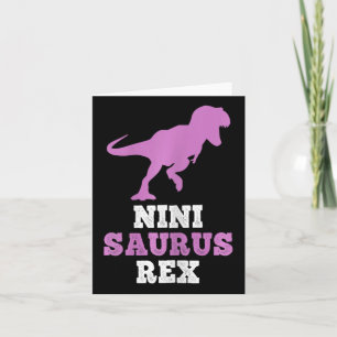 Nini-saurus Rex Dino Dinosaur Ninisaurus Funny  Card