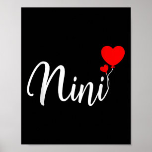 Nini Sweetheart Design With Romantic Heart Poster