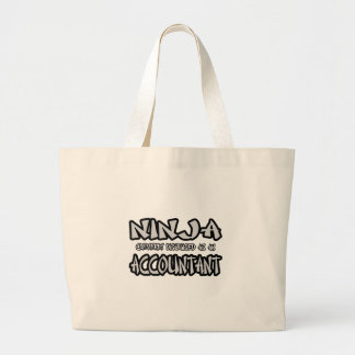 Ninja...Accountant Large Tote Bag