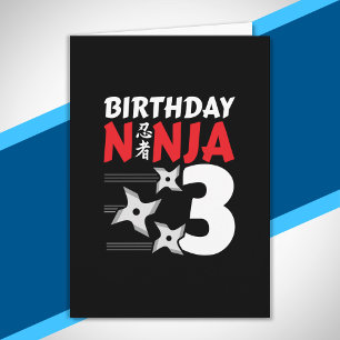 Ninja Birthday Party - Birthday Ninja 3 Card