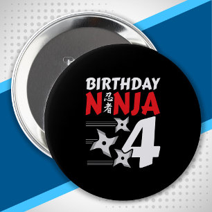 Ninja Birthday Party - Birthday Ninja 4 10 Cm Round Badge
