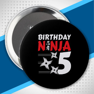 Ninja Birthday Party - Birthday Ninja 5 10 Cm Round Badge