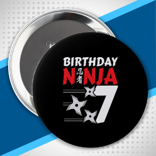 Ninja Birthday Party - Birthday Ninja 7 10 Cm Round Badge