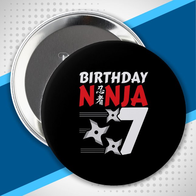 Ninja Birthday Party - Birthday Ninja 7 10 Cm Round Badge (Creator Uploaded)