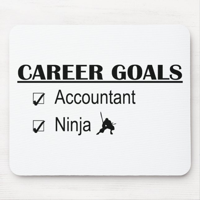 Ninja Career Goals - Accountant Mouse Pad (Front)