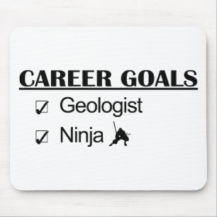 Ninja Career Goals - Geologist Mouse Pad