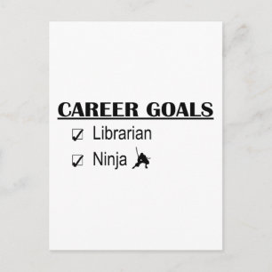 Ninja Career Goals - Librarian Postcard
