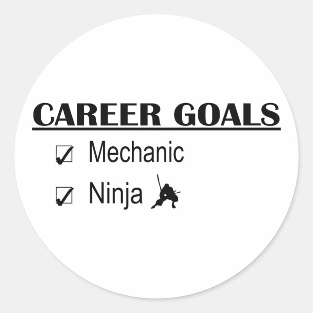 Ninja Career Goals - Mechanic Classic Round Sticker (Front)