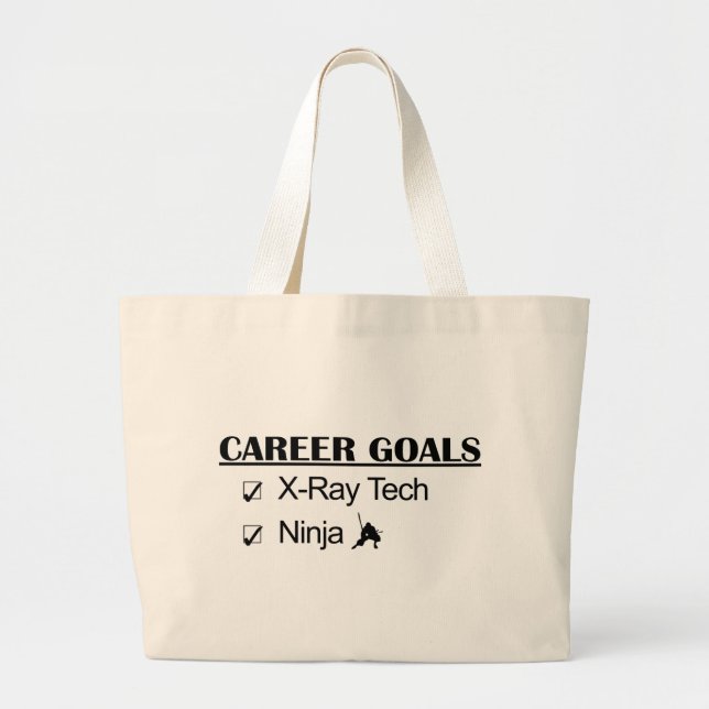 Ninja Career Goals - X-Ray Tech Large Tote Bag (Front)