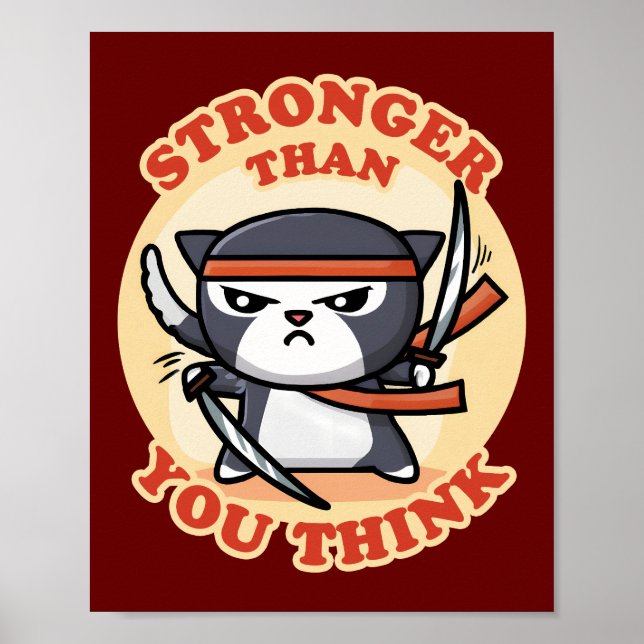 Ninja Cat | Stronger Than You Think Poster (Front)