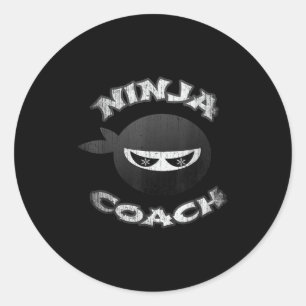Ninja Coach Multitasking Team Trainer Speaker Gym  Classic Round Sticker