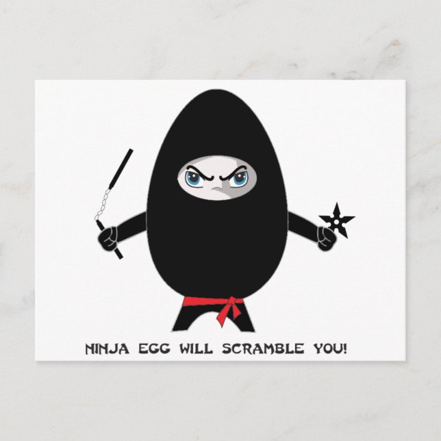 Ninja Egg will Scramble You Postcard (Front)